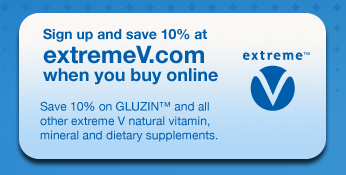 Join and save 10% on all extreme V natural vitamins, mineral and dietary supplements when you buy online